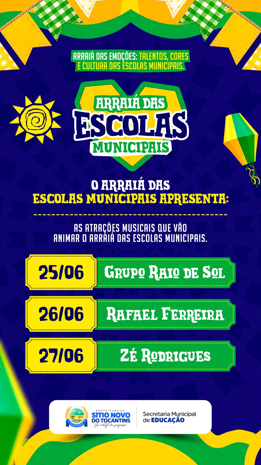 Arraiá das Emoções: Talentos, Cores e Cultura das Escolas Municipais