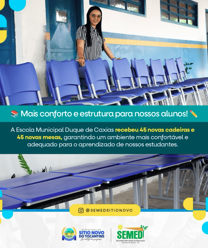 A Escola Municipal Duque de Caxias recebeu 45 novas cadeiras e 45 novas mesas.